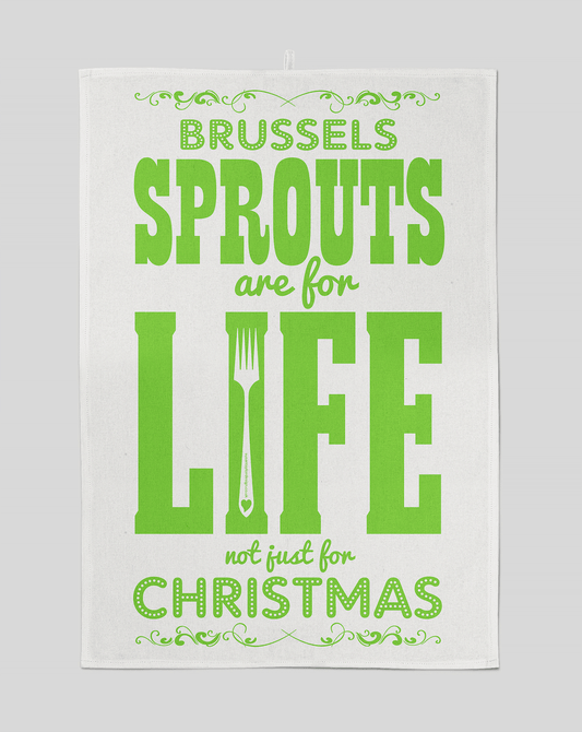 Sprouts are for life tea towel